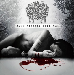 NOW EVERYTHING FADES / Mass Suicide Carnival 