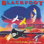 BLACKFOOT / Medicine Man (collectors CD)