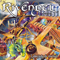 RIVENDEL LORDS / Laberinto de suenos