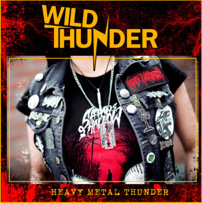 WILD THUNDER / Heavy Metal Thunder 