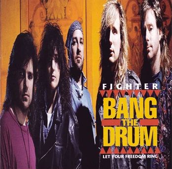 FIGHTER / Bang the Drum (1992) (2019 reissue !)