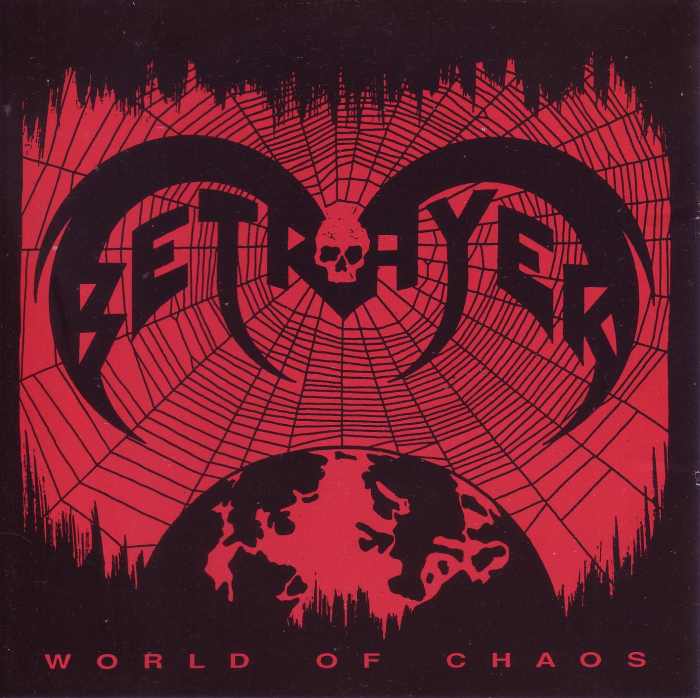 BETRAYER / World of Chaos + demos@i2019 Ressue)