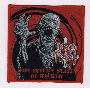 BLOOD FEAST / The Future State of Wicked (SP)