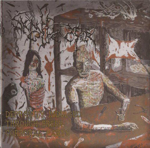 SKULL COLLECTOR / Depravity Indulged Through Fresh Corporal Parts (中古）
