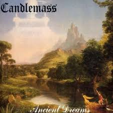 CANDLEMASS / Ancient Dreams 