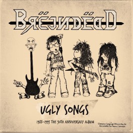 BREJN DEDD (BRAIN DEAD) / Ugly Songs 1988-1993 the 30th Anniversary Album (2CD)