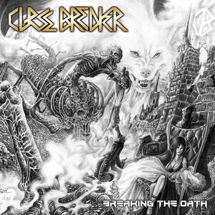 CURSE BREAKER / Breaking the Oath