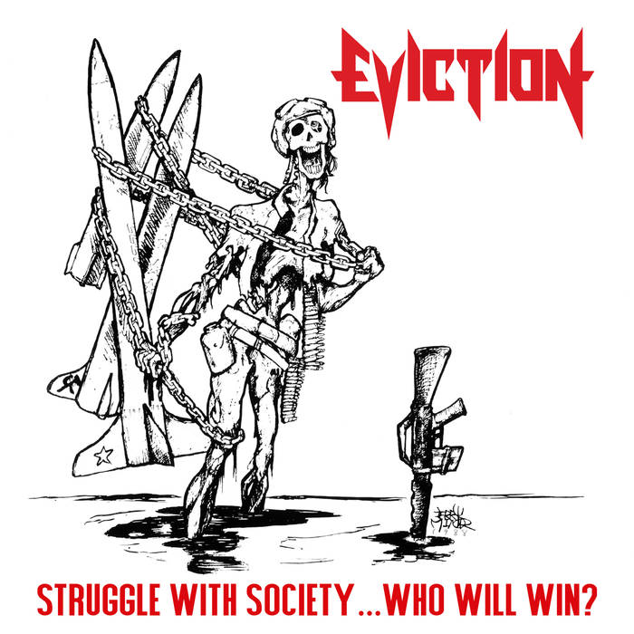 EVICTION / Struggle with Society​.​.​.​Who will Win? @i19871988 DEMOWj