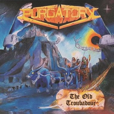 PURGATORY (SPAIN) / The Old Troubadour