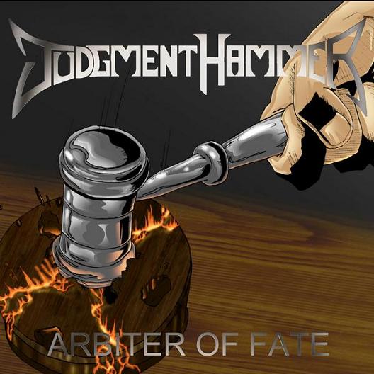 JUDGMENT HAMMER / Arbiter of Fate