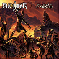 FALLEN ANGELS / Engines of Oppression