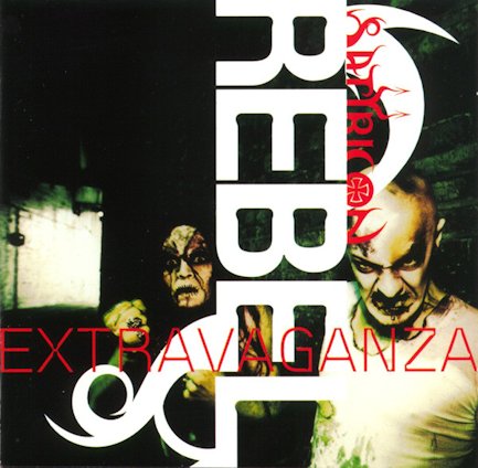 SATYRICON / Rebel Extravaganza 20th anniversary edition (digi)