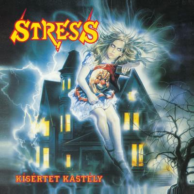 STRESS / Kisertet kastely + demos 