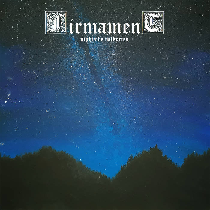 FIRMAMENT / Nightside Valkyries (digi)