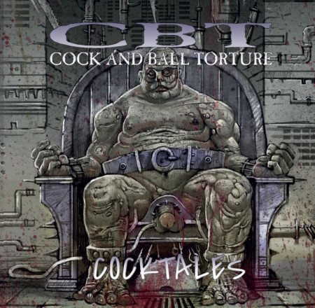 COCK AND BALL TORTURE / Cocktales (2019 reissue)