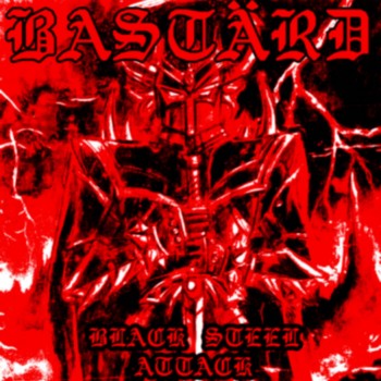 BASTARD / Black Speed Attack