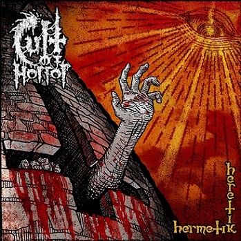 CULT OF HORROR / Hermetik Heretik