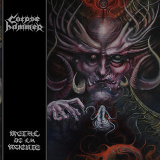 CORPSEHAMMER / Metal de la muerte