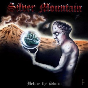 SILVER MOUNTAIN / Before the Storm