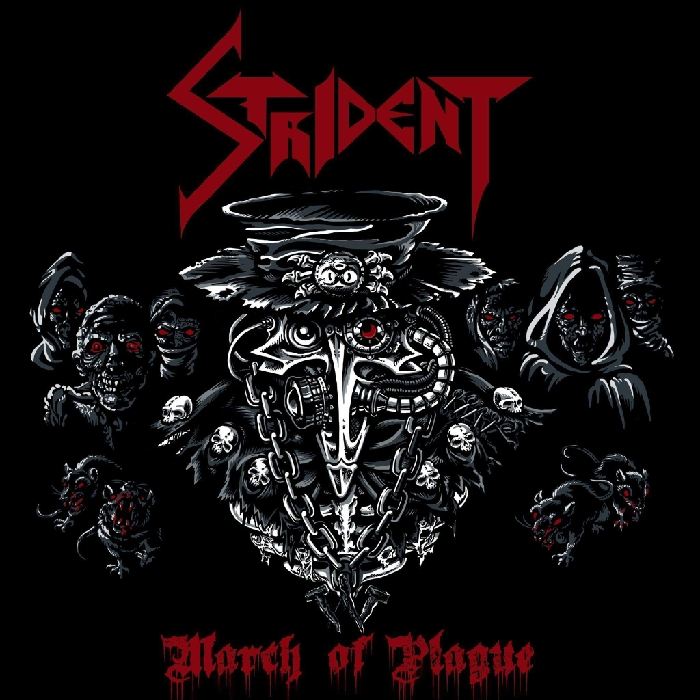 STRIDENT / March of Plague (AEgbgj