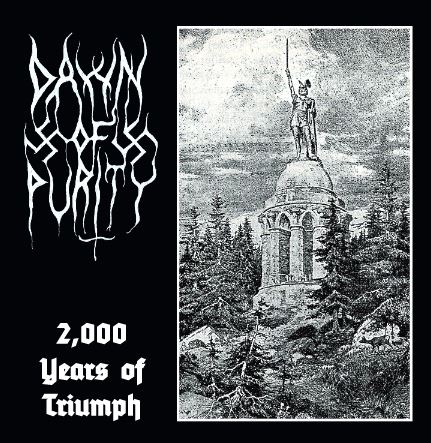  DAWN OF PURITY / 2000 Years of Triumph 