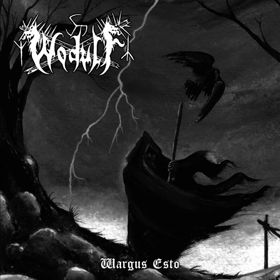 WODULF / Wargus Esto (2019 reissue)