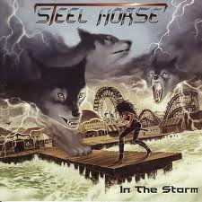 STEEL HORSE / In the Storm