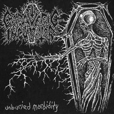 CADAVERIC INCUBATOR / Unburied Morbidity