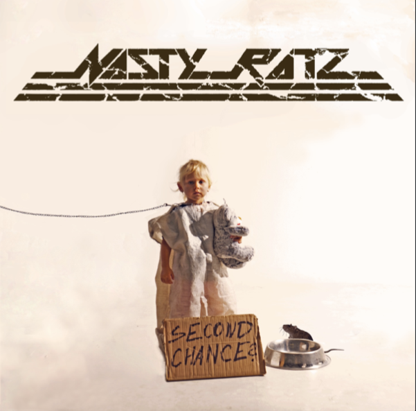 NASTY RATZ / Second Chance (NEW !!)