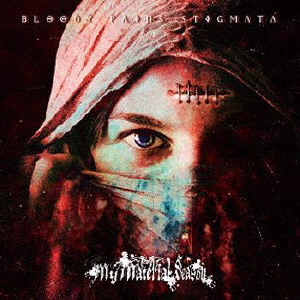 MY MATERIAL SEASON / Bloody Pains Stigmata