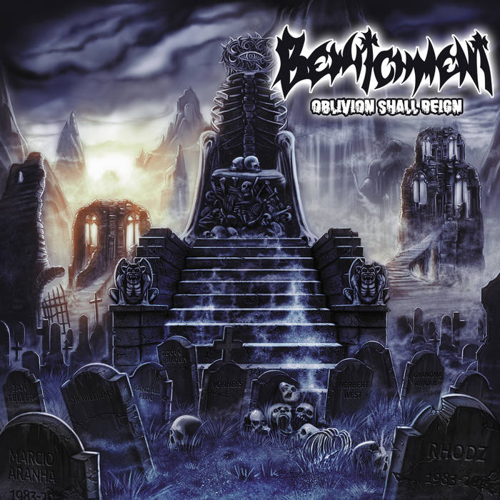 BEWITCHMENT / Oblivion Shall Reign
