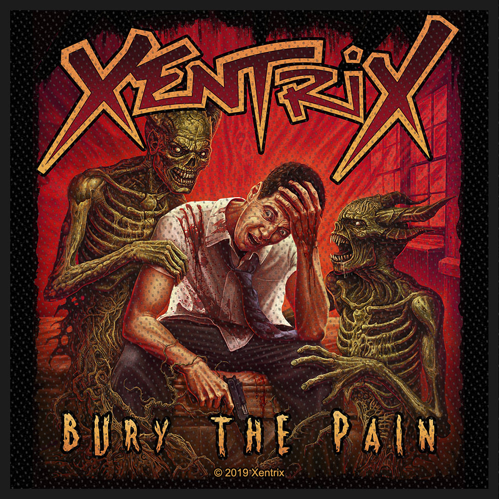 XENTRIX / Bury the Pain (SP)