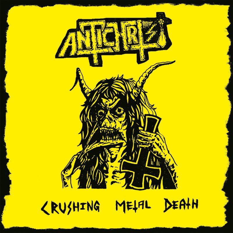 ANTICHRIST / Crushing Metal Death (DemoWIIj