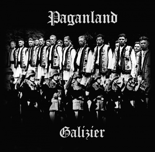 PAGANLAND / Galizier