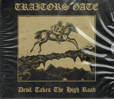 TRAITORS GATE / Devil Takes the High Road (2020 reissue)