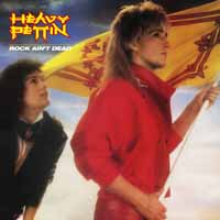 HEAVY PETTIN' / Rock Ain't Dead +1 (2020 reissue)