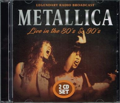 METALLICA / Live in the 80's & 90's (2CD)