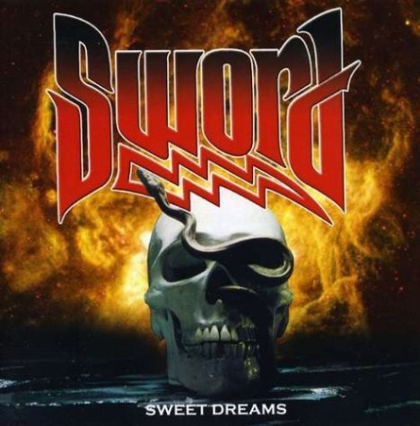 SWORD (CANADA) / Sweet Dreams