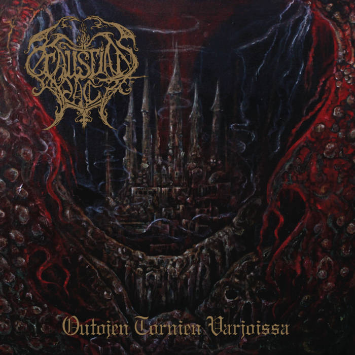 FAUSTIAN PACT / Outojen Tornien Varjoissa