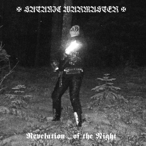 SATANIC WARMASTER / Revelation ...of the Night