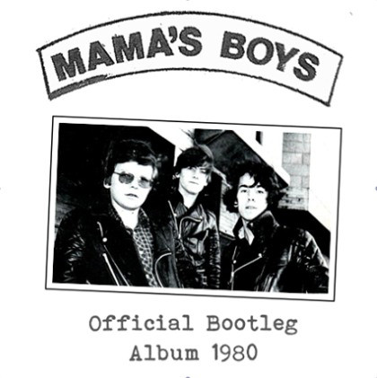 MAMA'S BOYS / Official Bootleg Album 1980 40th Anniversary edition