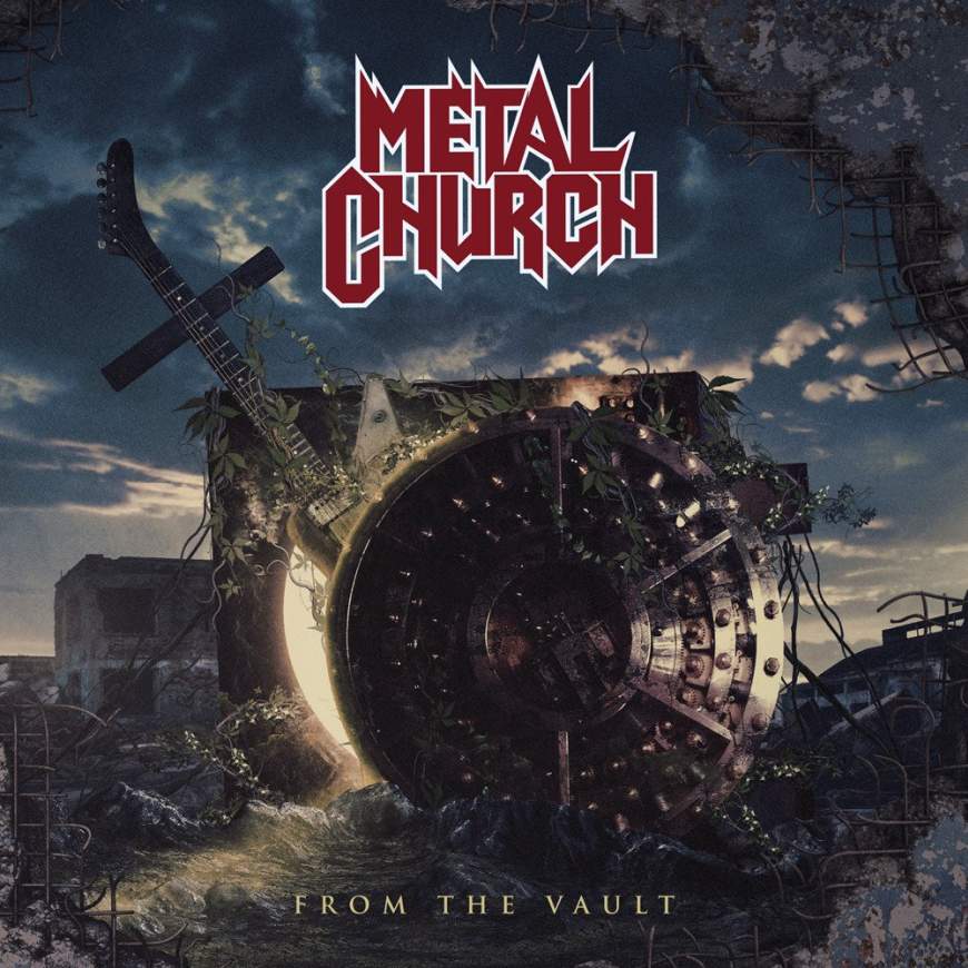 METAL CHURCH / From the Vault 