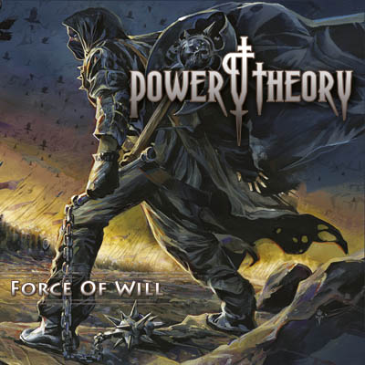 POWER THEORY / Force of Will