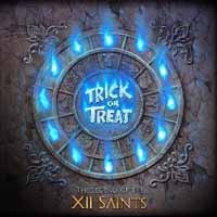 TRICK OR TREAT / The Legend of the XII Saints (digi)