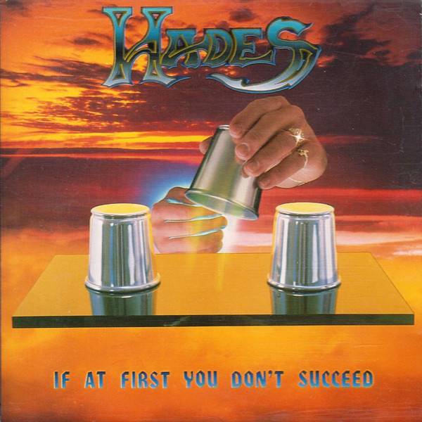 HADES / If At First You Don't Succeed (2CD)@i2018 reissue)