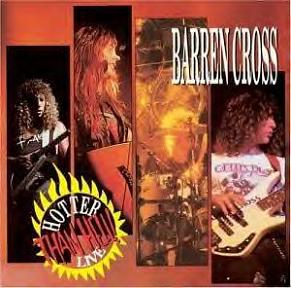 BARREN CROSS / Hotter than Hell Live (2020 reissue)