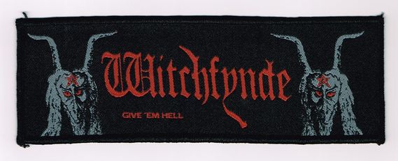 WITCHFYNDE / Give em hell (SS)