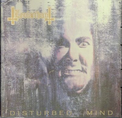 LEVIAETHAN / Disturbed Mind@i1992j+ Demo (2020 reissue)