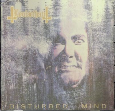 LEVIAETHAN / Disturbed Mind@i1992j+ Demo (2020 reissue)