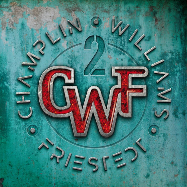 CHAMPLIN・WILLIAMS・FRIESTEDT (CWF) / 2